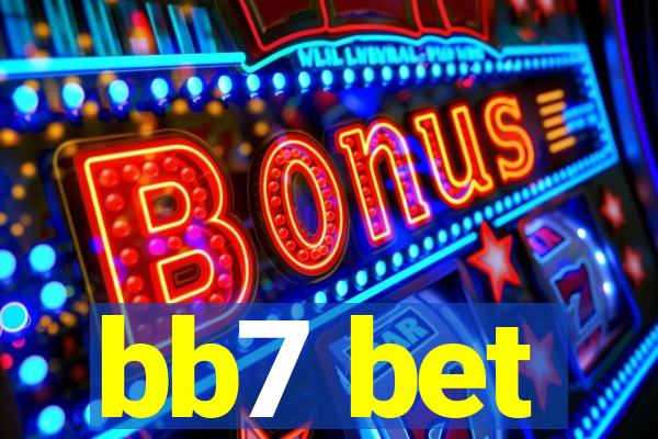 bb7 bet